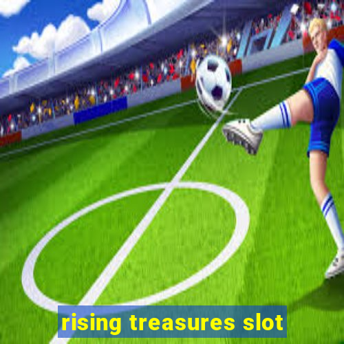 rising treasures slot