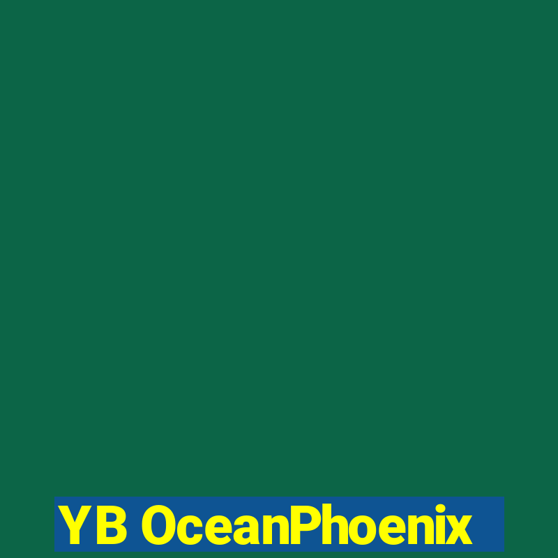 YB OceanPhoenix