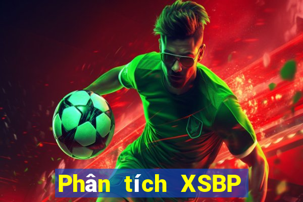 Phân tích XSBP Thứ 4