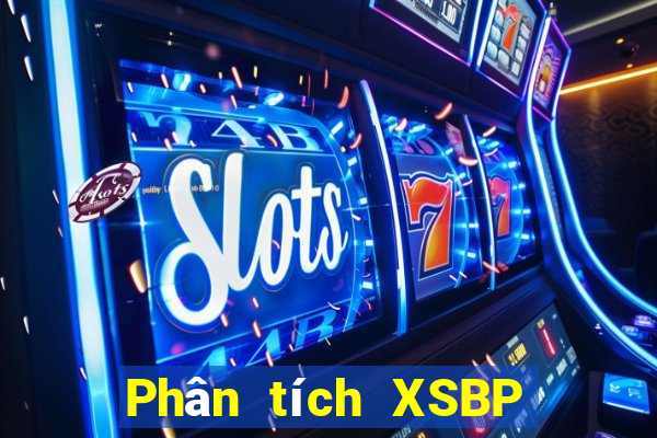 Phân tích XSBP Thứ 4