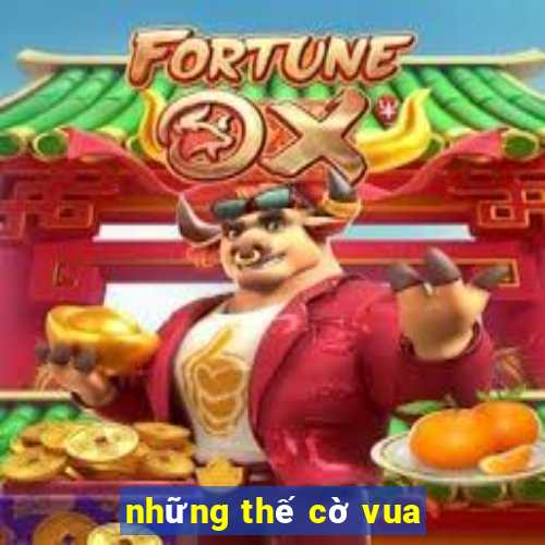 những thế cờ vua