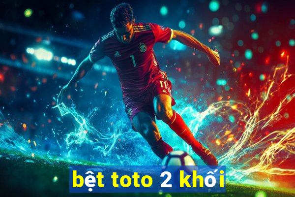 bệt toto 2 khối