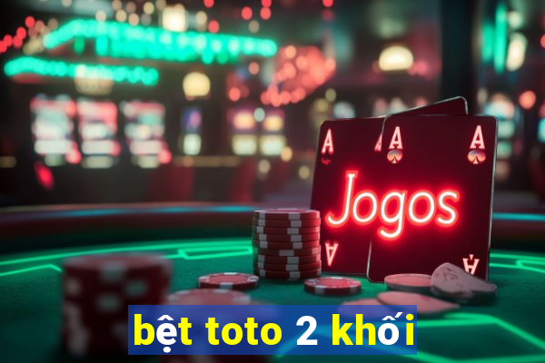 bệt toto 2 khối