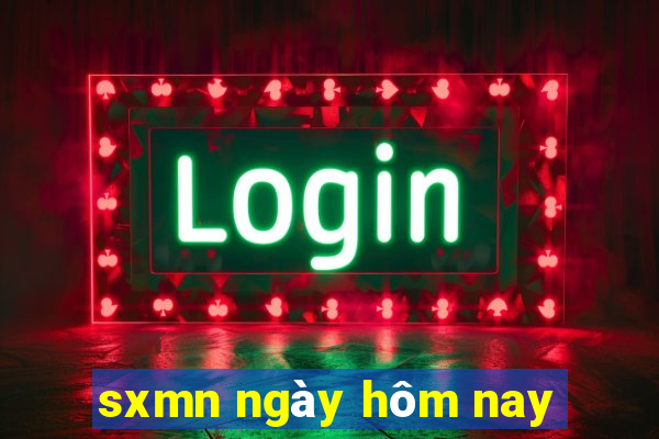 sxmn ngày hôm nay