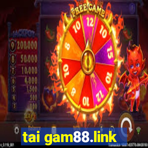 tai gam88.link