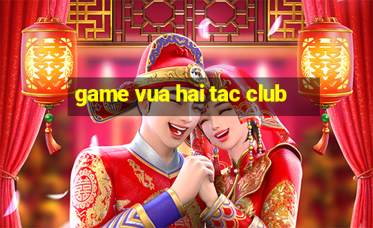 game vua hai tac club