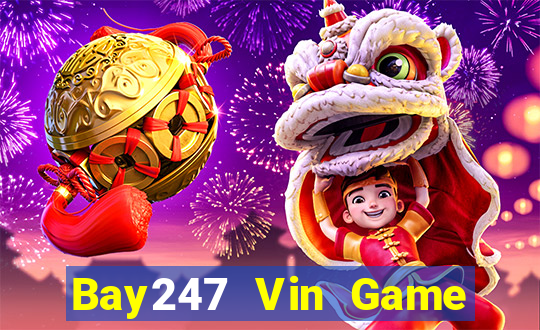 Bay247 Vin Game Bài Pc