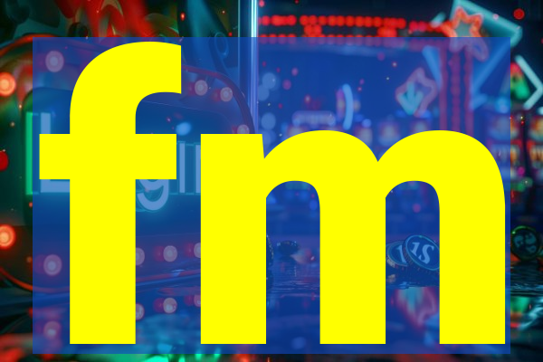 fm