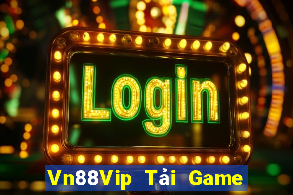 Vn88Vip Tải Game Bài Đổi Thưởng