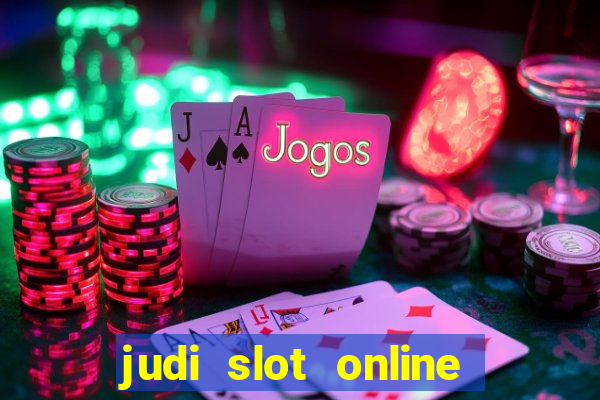 judi slot online lapak pusat