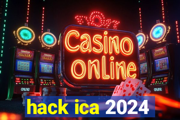 hack ica 2024