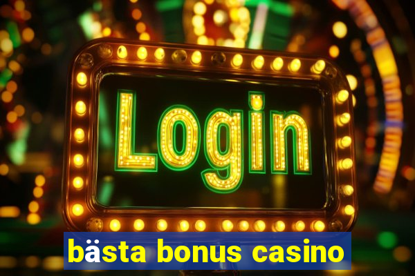 bästa bonus casino