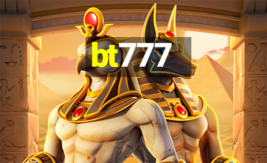 bt777