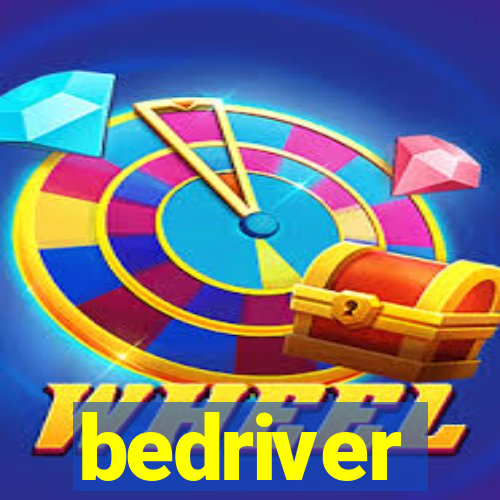 bedriver