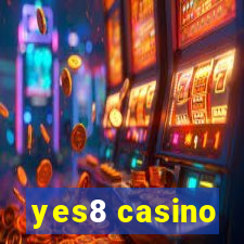 yes8 casino