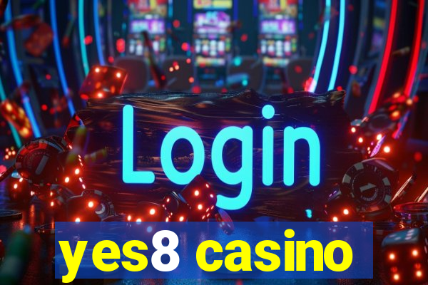 yes8 casino