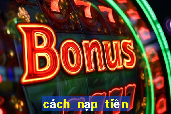 cách nạp tiền vào go88