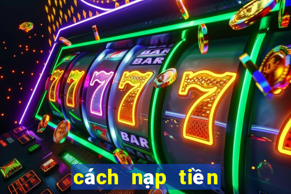 cách nạp tiền vào go88