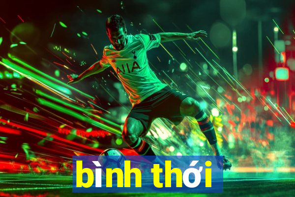 bình thới