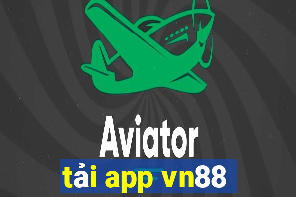 tải app vn88