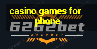 casino games for phone