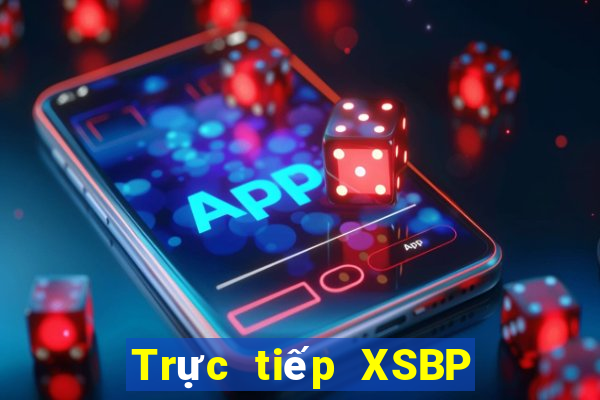 Trực tiếp XSBP ngày 3