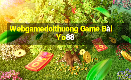 Webgamedoithuong Game Bài Yo88