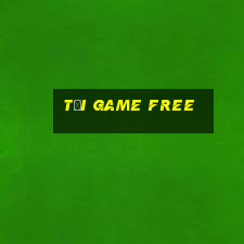 tải game free