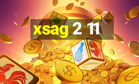 xsag 2 11