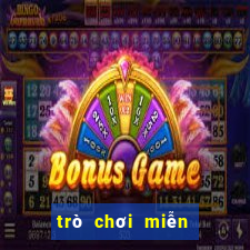 trò chơi miễn phí online