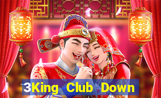 3King Club Down Game Bài Vui