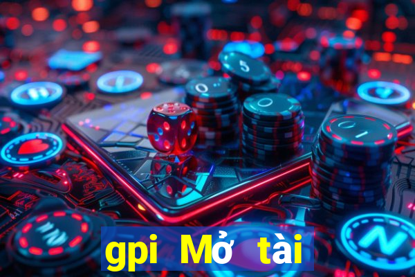 gpi Mở tài khoản điện tử