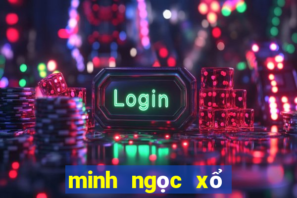 minh ngọc xổ số hậu giang