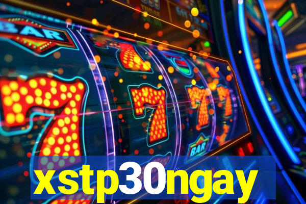 xstp30ngay