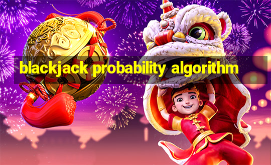 blackjack probability algorithm