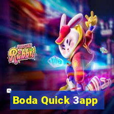 Boda Quick 3app