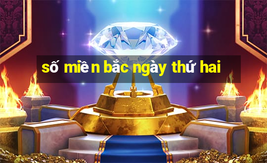 số miền bắc ngày thứ hai