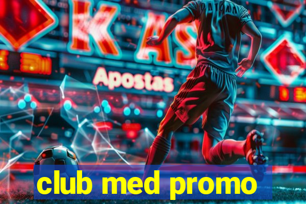 club med promo