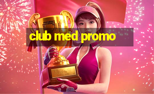 club med promo