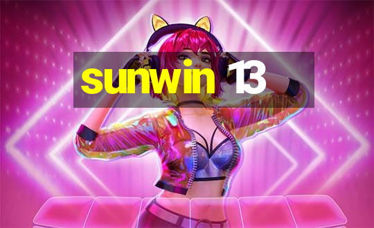 sunwin 13