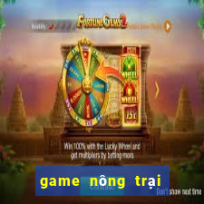 game nông trại trong trot