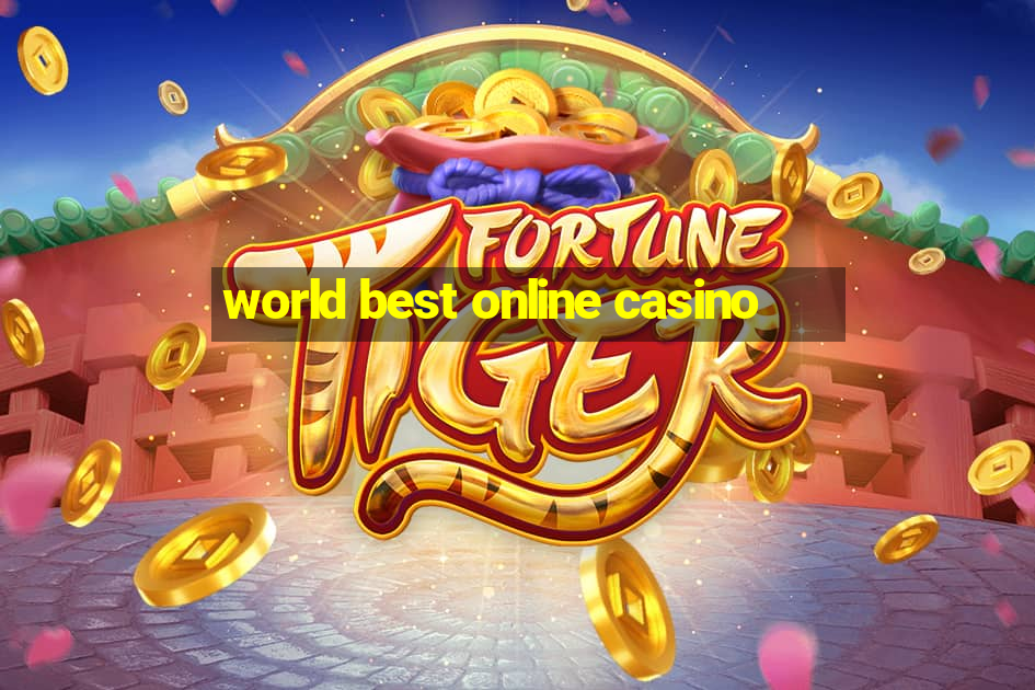 world best online casino