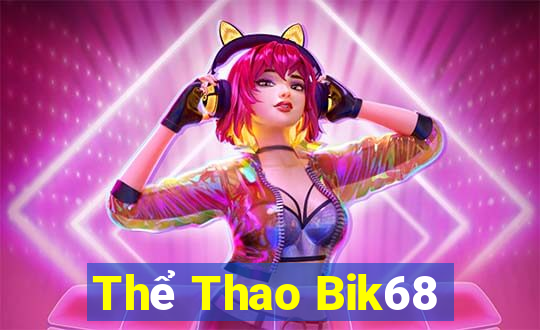 Thể Thao Bik68