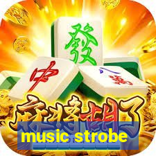 music strobe