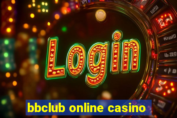 bbclub online casino