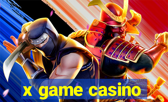 x game casino