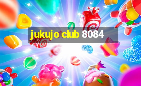 jukujo club 8084