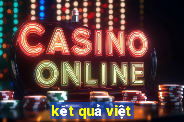 kết quả việt