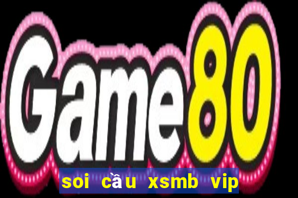 soi cầu xsmb vip 24h thabet