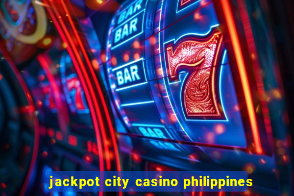 jackpot city casino philippines